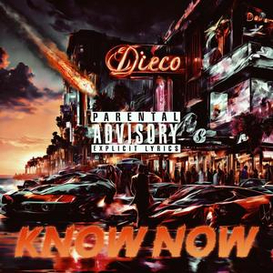 Know now (Explicit)