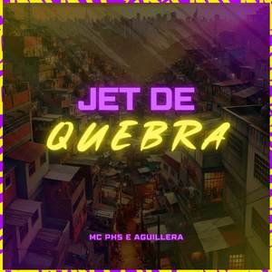 Jet de Quebra