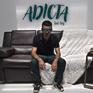 Adicta (Explicit)