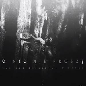 O nic nie proszę (Explicit)