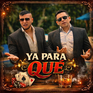 Ya Para Qué