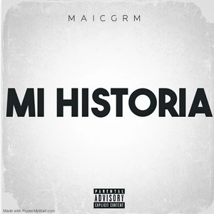 Mi Historia (Explicit)