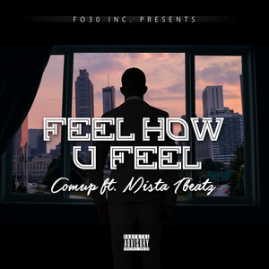 Feel How U Feel (Explicit)