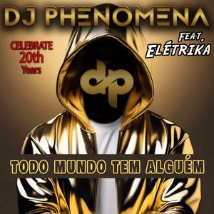 Todo Mundo Tem Alguém (Afro House Vip Extended)