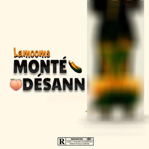 Lamooms - Monté Désann