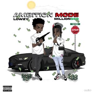 Ambition Mode (Explicit)