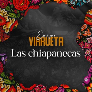 Las Chiapanecas