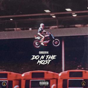 Do N The Most (Explicit)