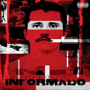 Informado (feat. Lil Zae) (Explicit)