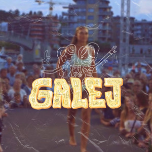 Galej (Explicit)