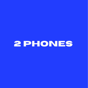2 Phones (Explicit)
