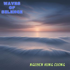 Waves of Silence (Explicit)