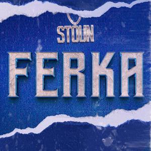 Ferka (Explicit)