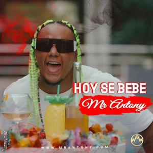 Hoy se bebe (Explicit)