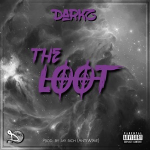 The Loot (Explicit)