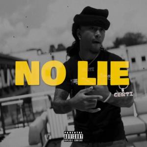 No Lie (Explicit)