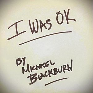 I Was OK (Live)