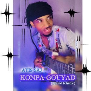 KONPA GOUYAD (sound tcheck)