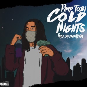 Cold Nights (Explicit)