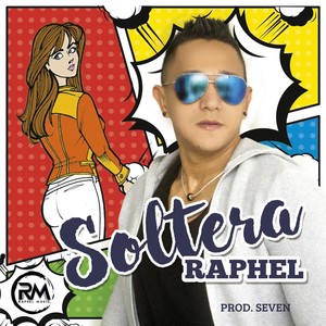 Soltera (Explicit)