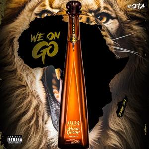 We On Go (Explicit)