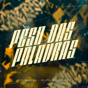 Peso Das Palavras (Explicit)