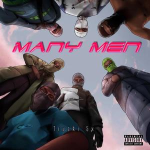 Many Men (5x Mix) [Explicit]