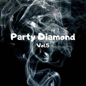 Party Diamond Vol.5