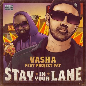 Stay in Your Lane (Explicit)