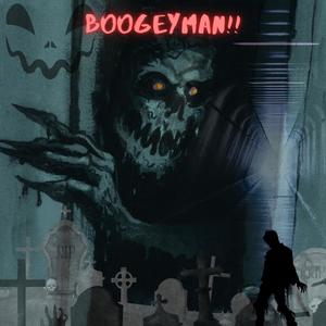 BOOGEYMAN (Explicit)