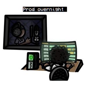 Prod Overnight (Explicit)