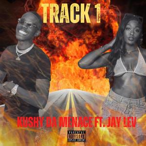 Track 1 (feat. Jay Lev) (Explicit)