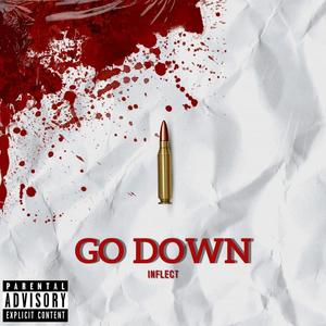 GO DOWN (Explicit)