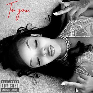 To you (Explicit)