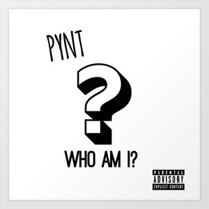 Who Am I? (Explicit)