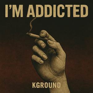I'm Addicted (Explicit)