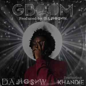 GBOOM (feat. Khandie) [Explicit]