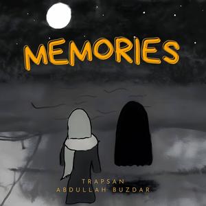 Memories (feat. trapSan) (Explicit)