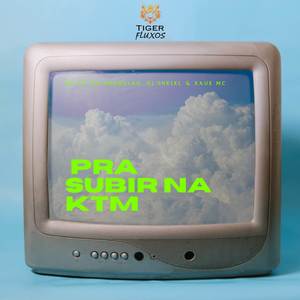 Pra Subir na Ktm (ARROCHADEIRA|Explicit)