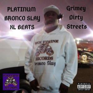 Grimey Dirty Streets (Explicit)