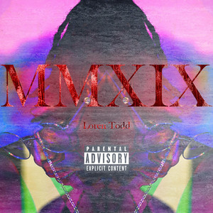 MMXIX (Explicit)