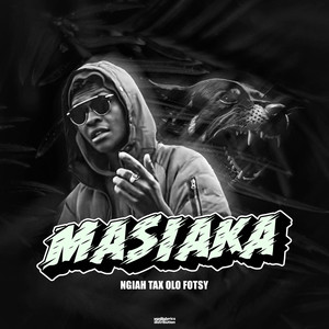MASIAKA (Explicit)