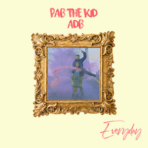 Everyday (Explicit)