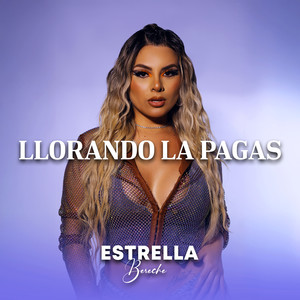 Llorando la Pagas