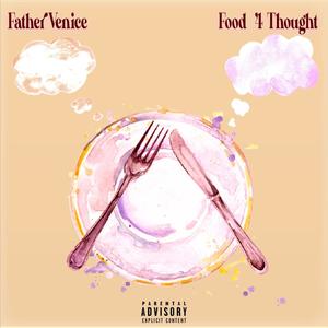Food 4 Thought (Explicit)