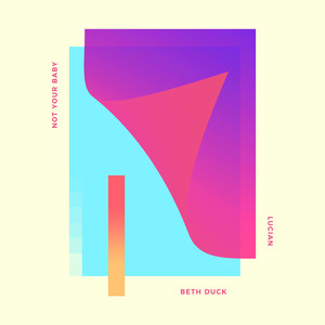 Not Your Baby(feat. Beth Duck)