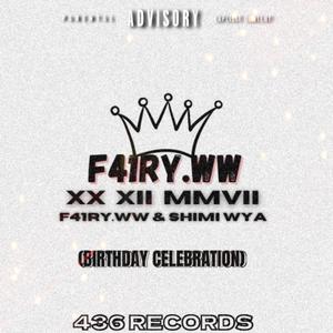 XX•XII•MMVII (Birthday Celebration) (feat. Shimi Wya)