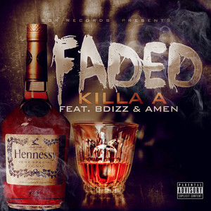 Faded (Explicit)