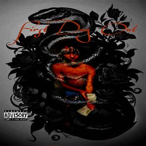 First Day Out (Explicit)