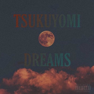 Tsukuyomi Dreams (Explicit)
